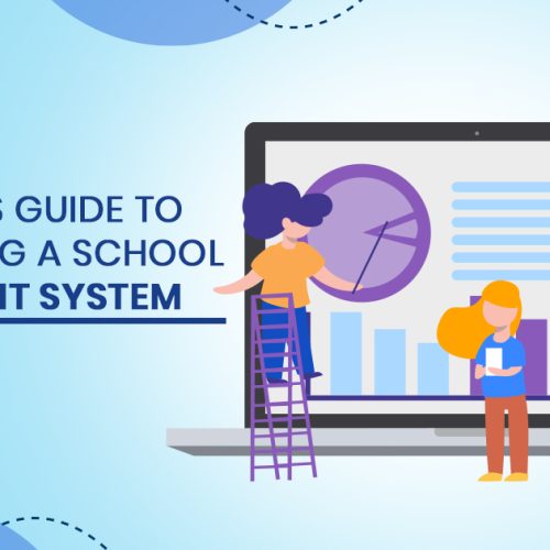 A Beginner’s Guide to Implementing a School Management System