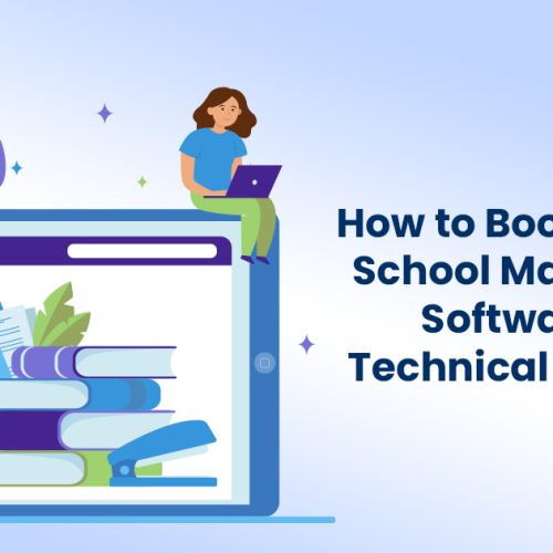 How to Book the Right School Management Software Without Technical Knowledge
