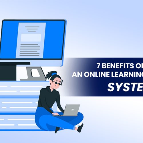 7 Benefits of Implementing an Online Learning Management System in 2025